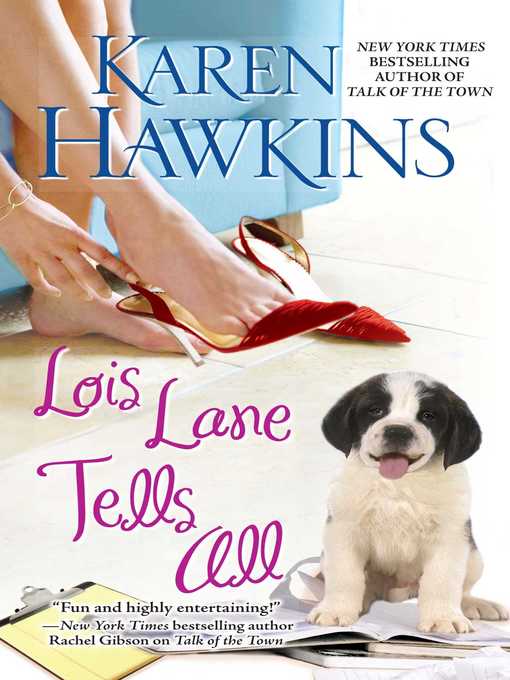 Title details for Lois Lane Tells All by Karen Hawkins - Available